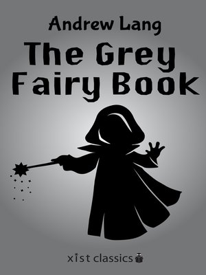 cover image of The Gray Fairy Book